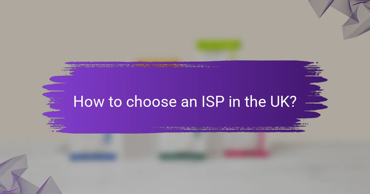 How to choose an ISP in the UK?